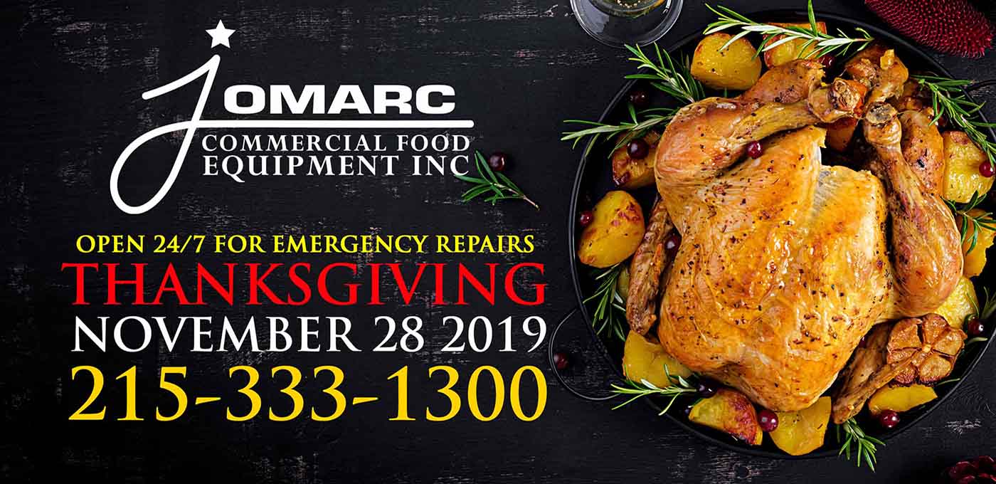 Emergency Commercial Food Equipment Repair open on Thanksgiving. Jomarc is always open for repair Restaurant Equipment in , Philadelphia, South Jersey Counties: Burlington, Mercer, Camden, Gloucester, Cumberland, Salem, Cape May, Atlantic, Ocean 